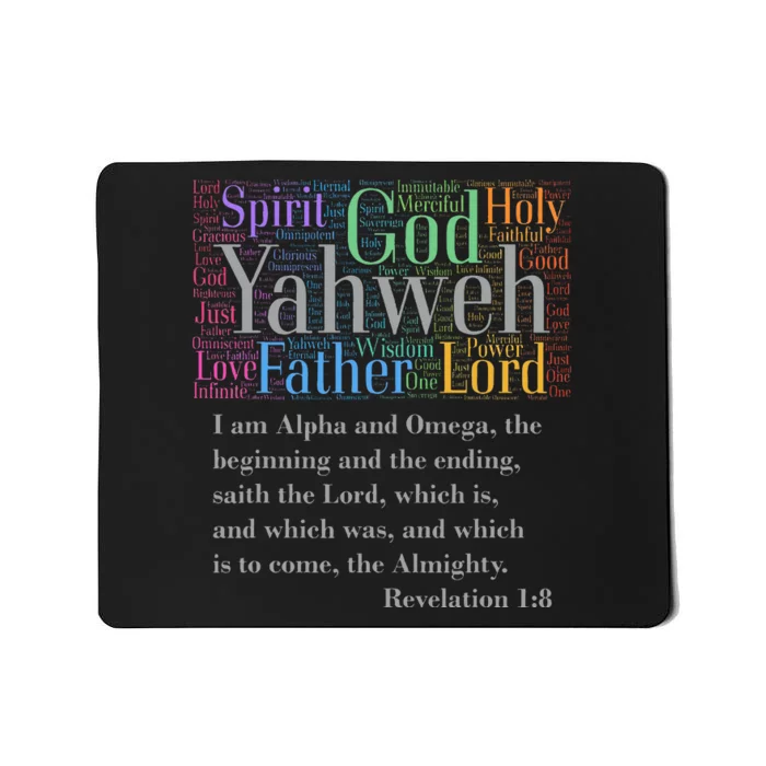 Yahweh Attributes of God I AM Alpha & Omega Rev. 18 Mousepad