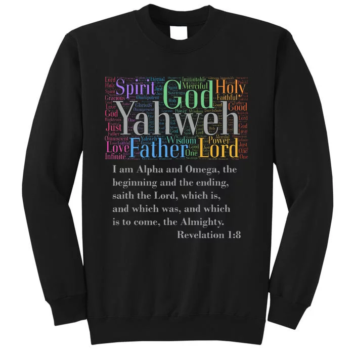 Yahweh Attributes of God I AM Alpha & Omega Rev. 18 Tall Sweatshirt