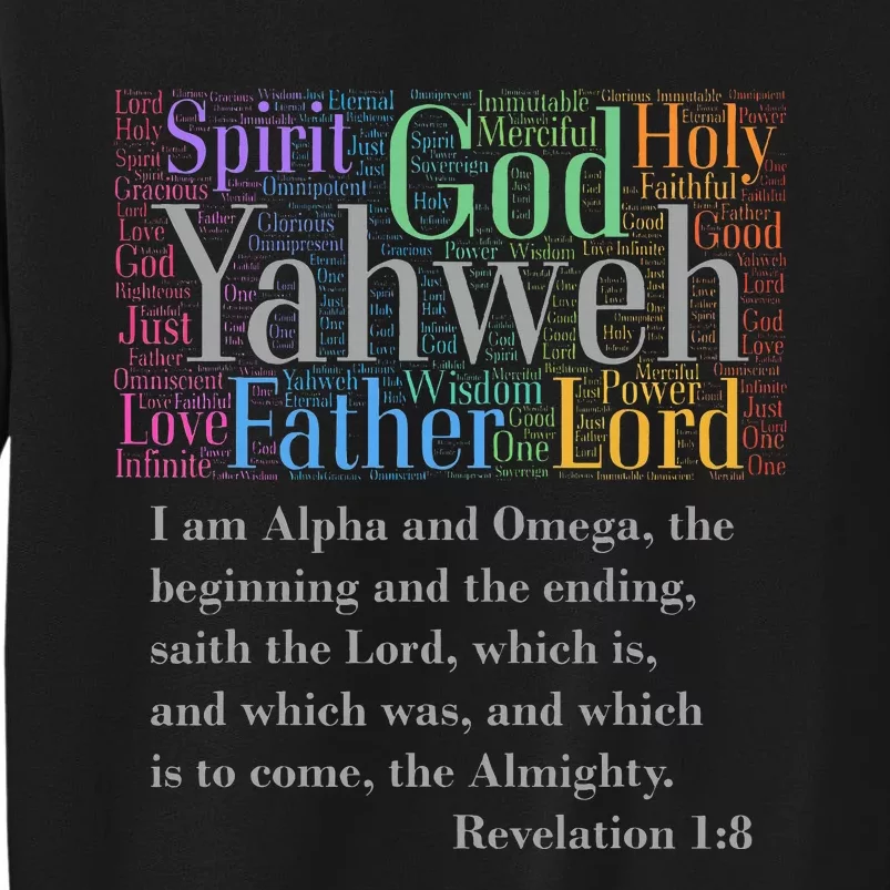 Yahweh Attributes of God I AM Alpha & Omega Rev. 18 Sweatshirt