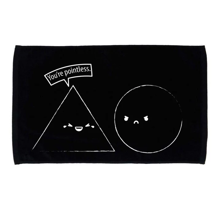 You Are Pointless Sarcasm Novelty Merch Math Funny Math Microfiber Hand Towel