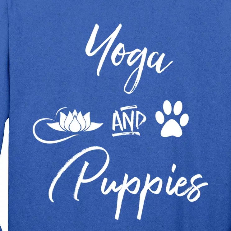 Yoga And Puppies Meaningful Gift Namastay At Home With My Dog Lovers Cool Gift Tall Long Sleeve T-Shirt