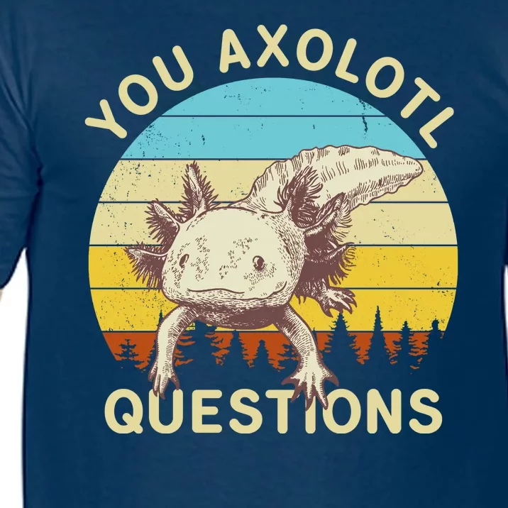 You Axolotl Questions Retro Funny Reptile Comfort Colors T-Shirt