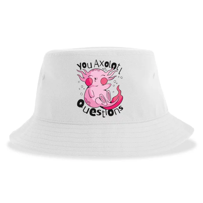 You Axolotl Questions Funny Sustainable Bucket Hat