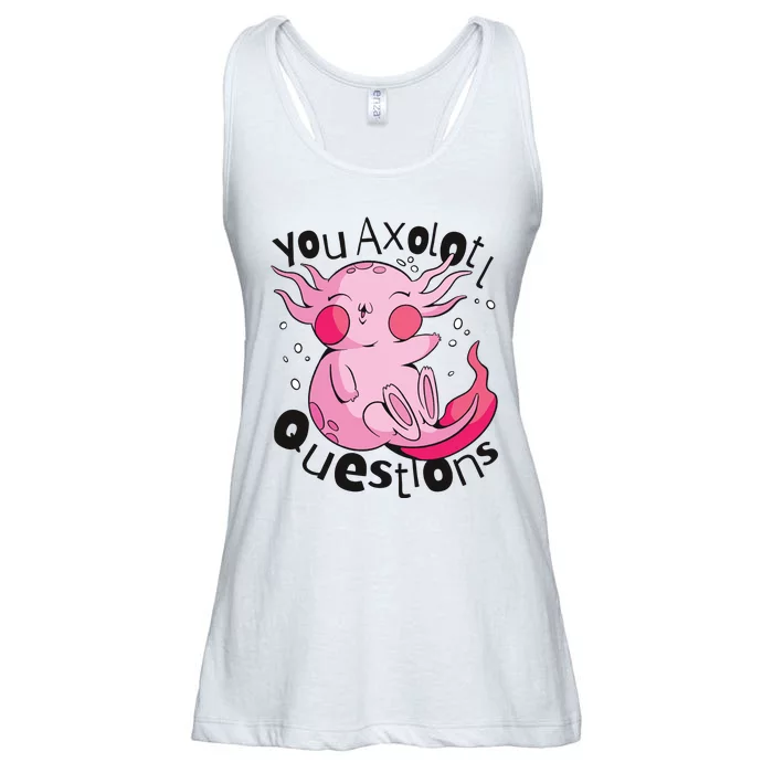 You Axolotl Questions Funny Ladies Essential Flowy Tank