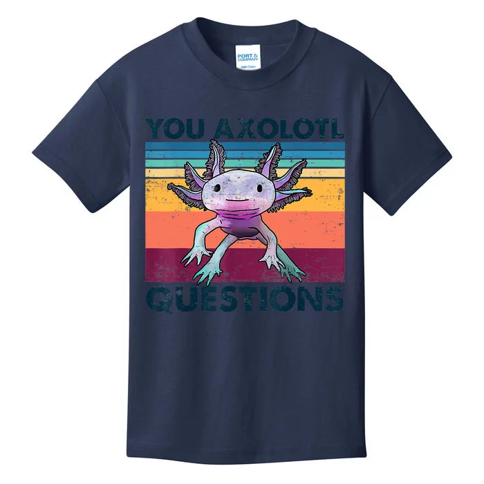 You Axolotl Questions Design Kids Men Women Funny Salamander Kids T-Shirt