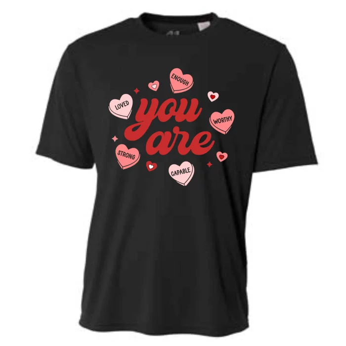 You Are Strong Worthy Loved Happy Valentine's Day Couple Cute Gift Cooling Performance Crew T-Shirt