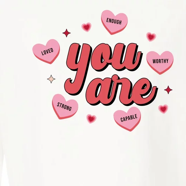 You Are Self Love Hearts Cropped Pullover Crew