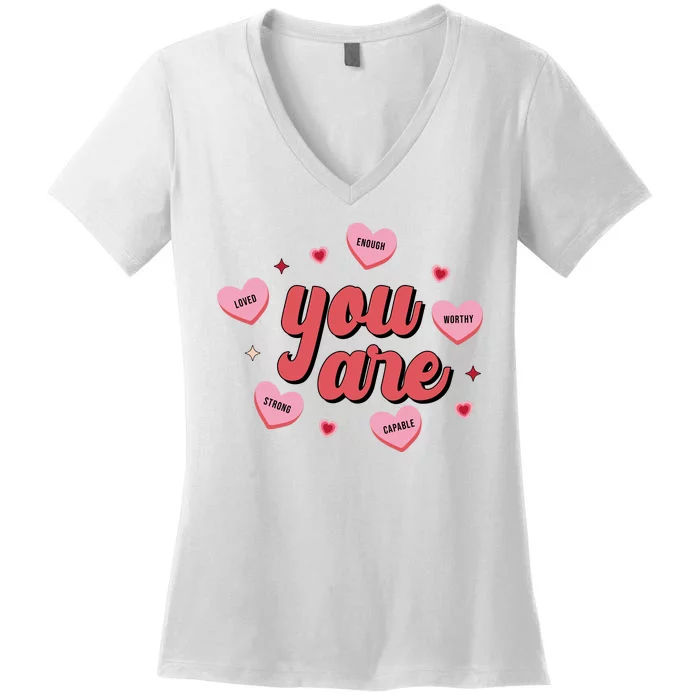 You Are Self Love Hearts Women's V-Neck T-Shirt