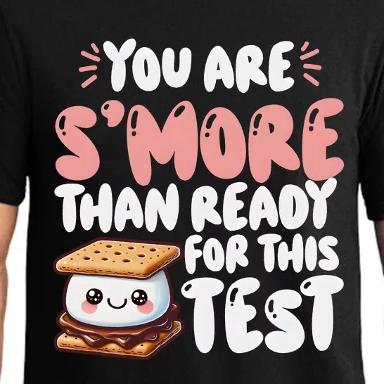 You Are SMore Than Ready For This Test Staar Testing Pajama Set