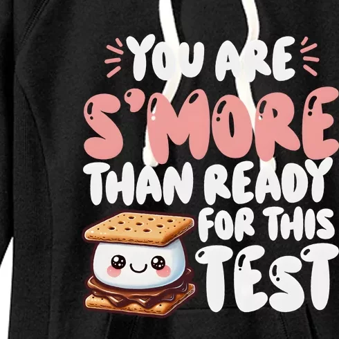 You Are SMore Than Ready For This Test Staar Testing Women's Fleece Hoodie