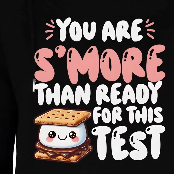 You Are SMore Than Ready For This Test Staar Testing Womens Funnel Neck Pullover Hood