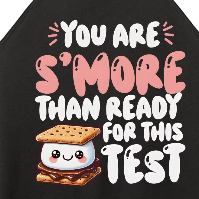 You Are SMore Than Ready For This Test Staar Testing Women’s Perfect Tri Rocker Tank