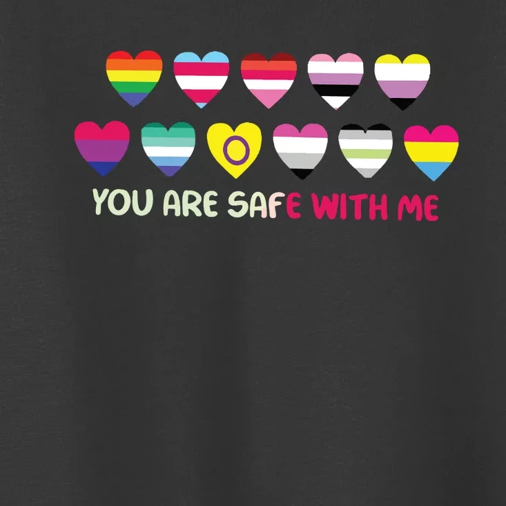 You Are Safe With Me Toddler T-Shirt