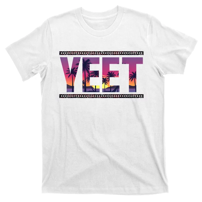 Yeet Apparel Saying T-Shirt