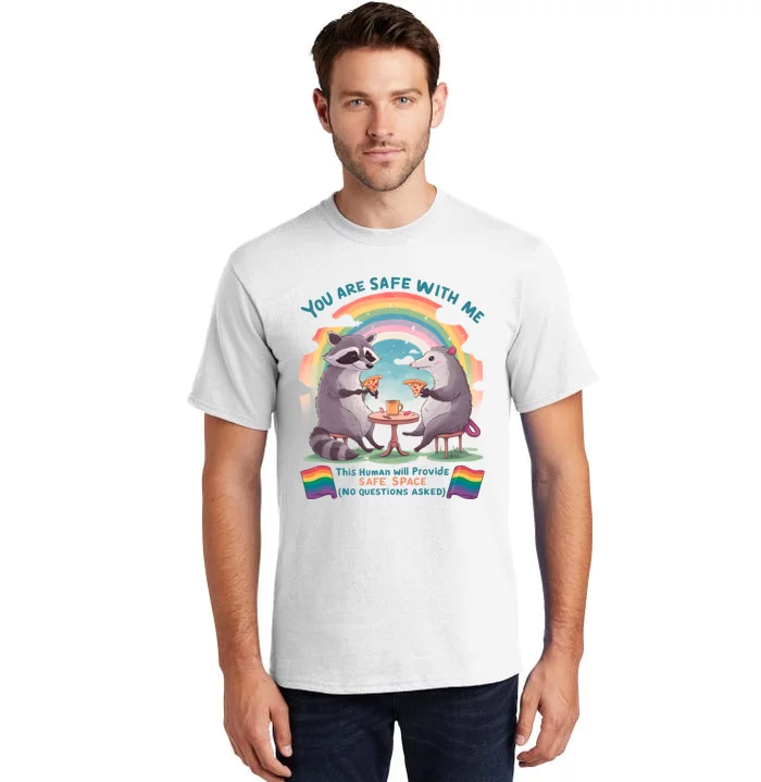 You Are Safe With Me Pride Month Lgbt Tall T-Shirt