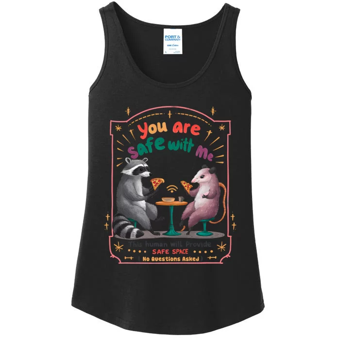 You Are Safe With Me Human Will Provide Safe Space Ladies Essential Tank