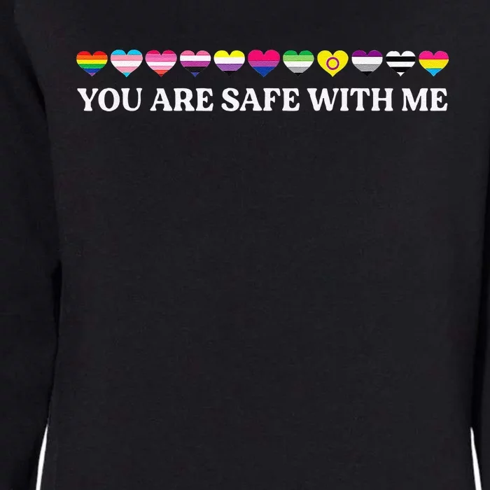 You Are Safe With Me Lgbt Flag Womens California Wash Sweatshirt