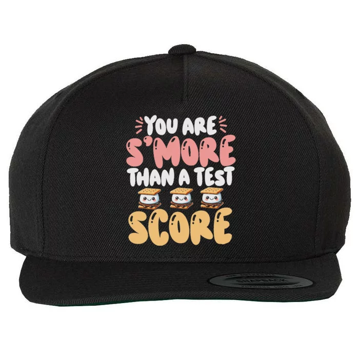 You Are SMore Than A Test Score State Test Day Teacher Wool Snapback Cap