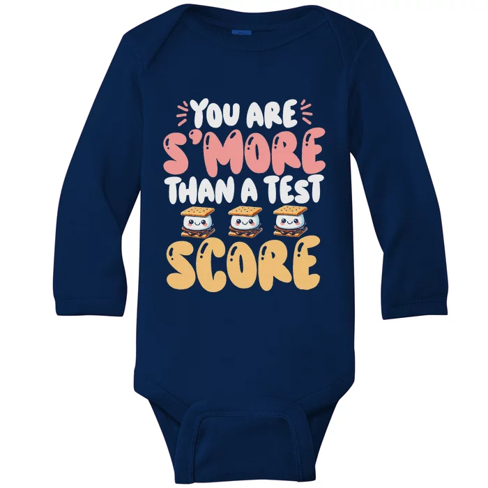 You Are SMore Than A Test Score State Test Day Teacher Baby Long Sleeve Bodysuit