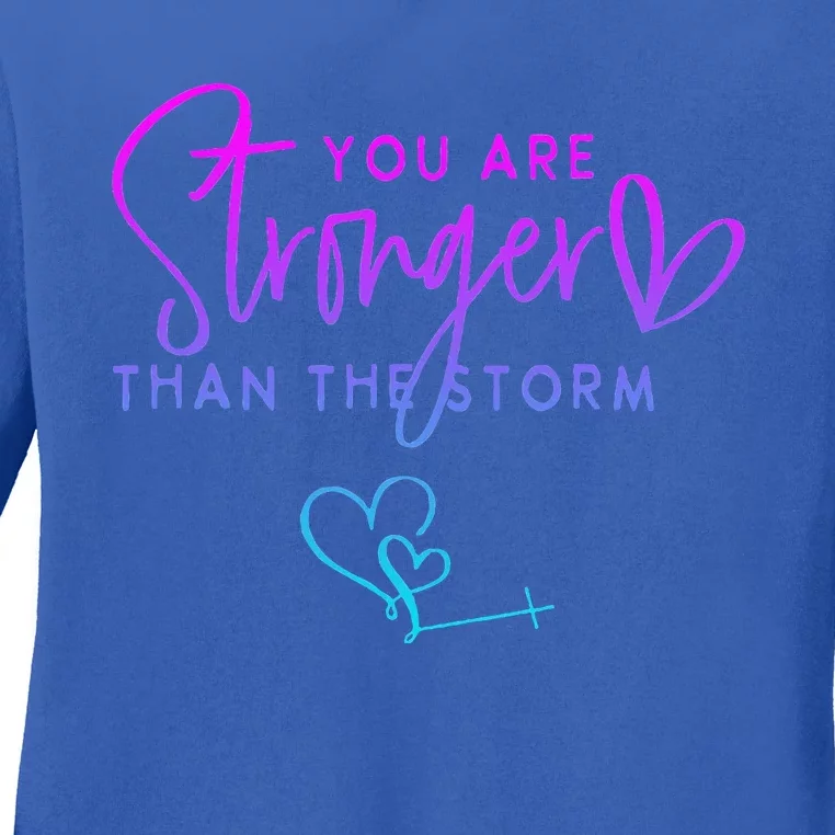 You Are Stronger Than The Storm Funny Christian Ladies Long Sleeve Shirt