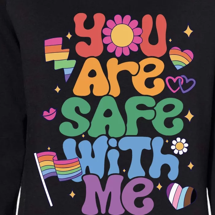 You Are Safe With Me Pride Ally Lgbt Lgbtq Pride Month Womens California Wash Sweatshirt