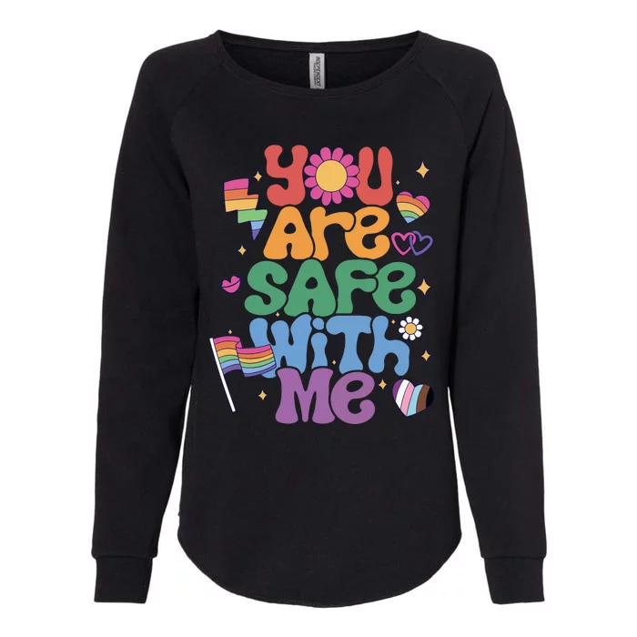 You Are Safe With Me Pride Ally Lgbt Lgbtq Pride Month Womens California Wash Sweatshirt