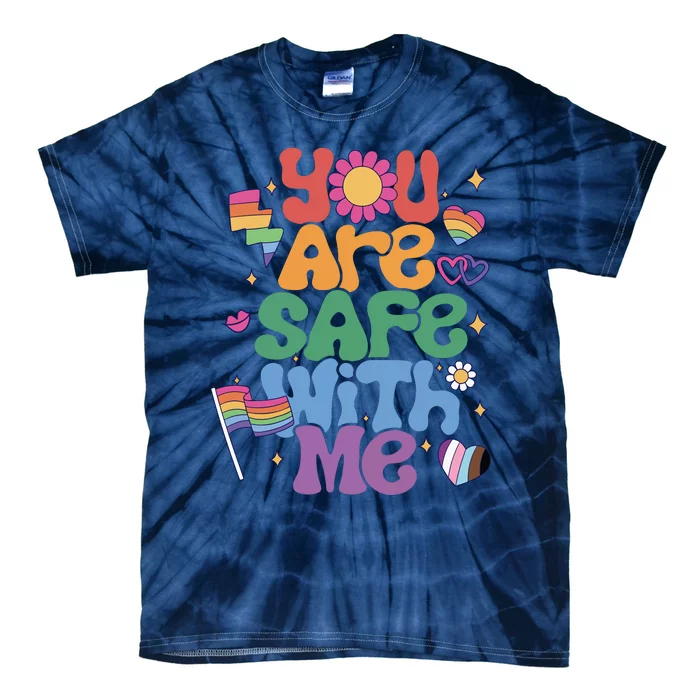 You Are Safe With Me Pride Ally Lgbt Lgbtq Pride Month Tie-Dye T-Shirt