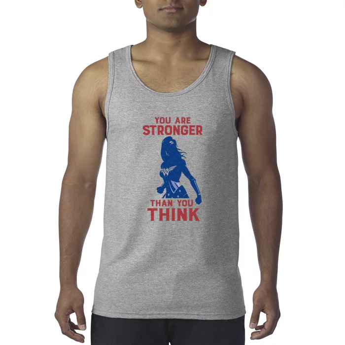 You Are Stronger Than You Think Tank Top