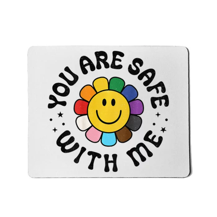 You Are Safe With Me Lgbtq Pride Ally Smile Face Back Mousepad