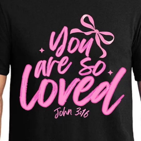 You Are So Loved Coquette John 316 Christian Pajama Set