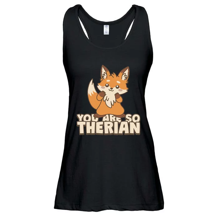 You Are So Therian Ladies Essential Flowy Tank