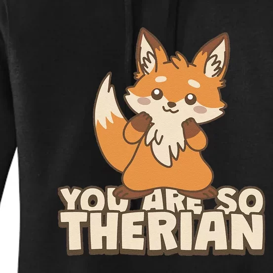 You Are So Therian Women's Pullover Hoodie