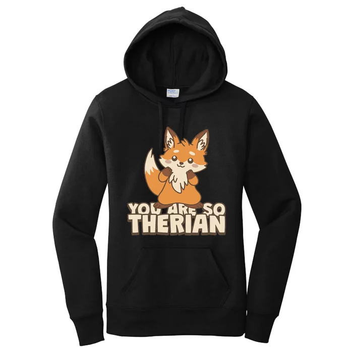 You Are So Therian Women's Pullover Hoodie