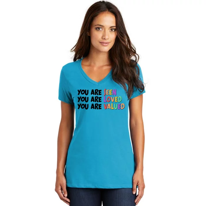 You Are Seen Loved Valued Women's V-Neck T-Shirt