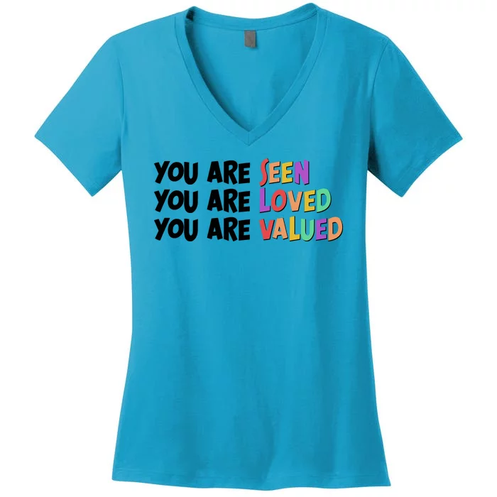 You Are Seen Loved Valued Women's V-Neck T-Shirt