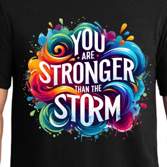 You Are Stronger Than The Storm Pajama Set