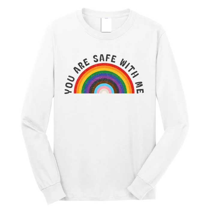 You Are Safe With Me You’Re Safe Lgbtq Pride Ally Rainbow Long Sleeve Shirt