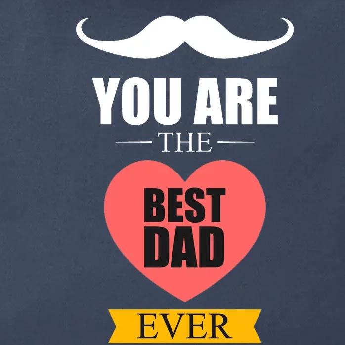 You Are The Best Dad Ever Mustache Heart Zip Tote Bag