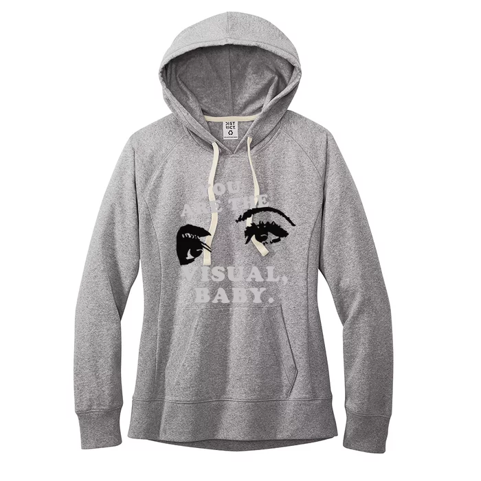 You Are The Visuals Baby Women's Fleece Hoodie