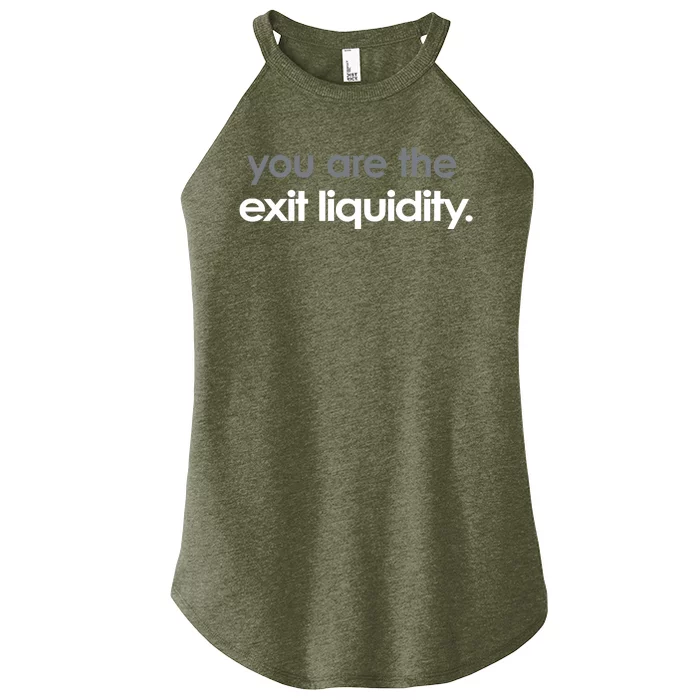 You Are The Exit Liquidity Trading Lover Funny Saying Quote Women’s Perfect Tri Rocker Tank