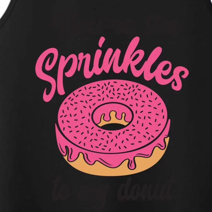 You Are The Sprinkles To My Donut Funny Valentines Couples Gift Performance Tank