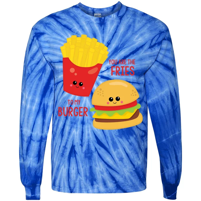 You Are The Fries To My Burger Best Friend Valentine's Day Gift Tie-Dye Long Sleeve Shirt