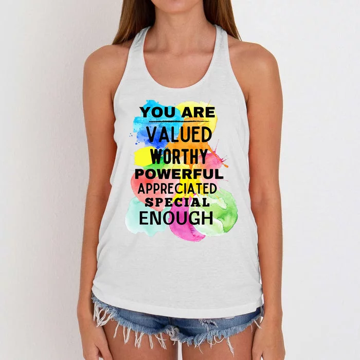 You Are Valued Worthy Powerful Appreciated Special Enough Women's Knotted Racerback Tank