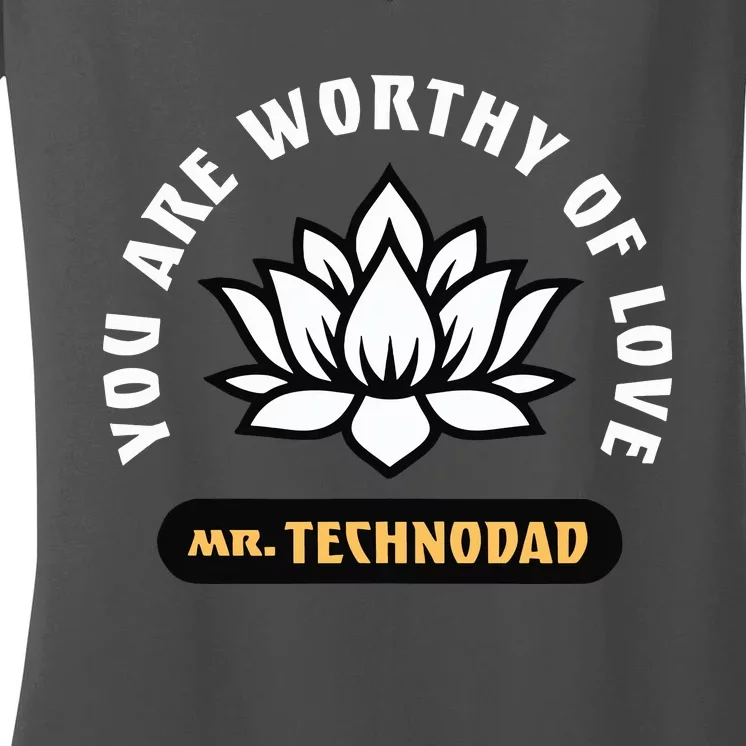 You Are Worthy Of Love Women's V-Neck T-Shirt