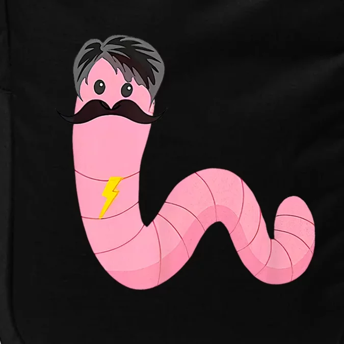 Youre A Worm With A Mustache Impact Tech Backpack