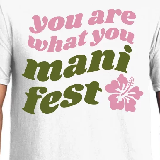 You Are What You Manifest Pajama Set