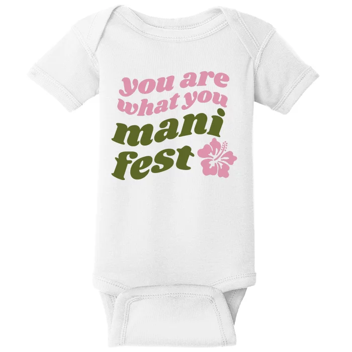 You Are What You Manifest Baby Bodysuit