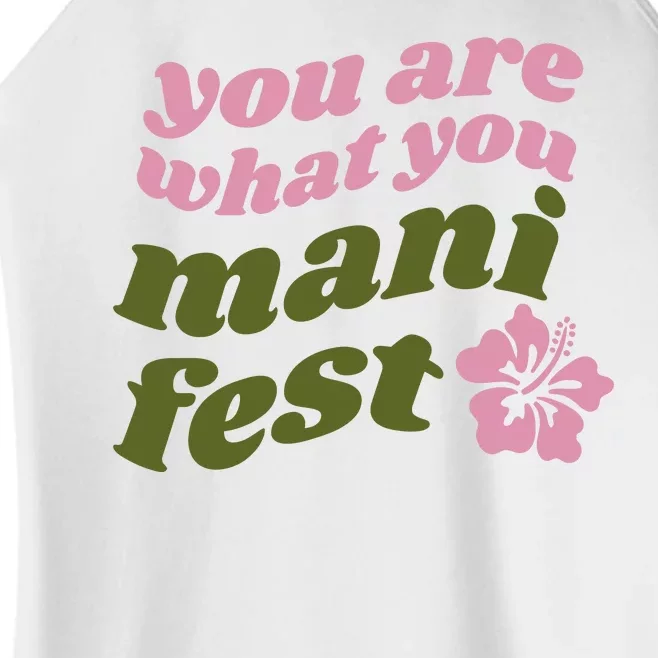 You Are What You Manifest Women’s Perfect Tri Rocker Tank