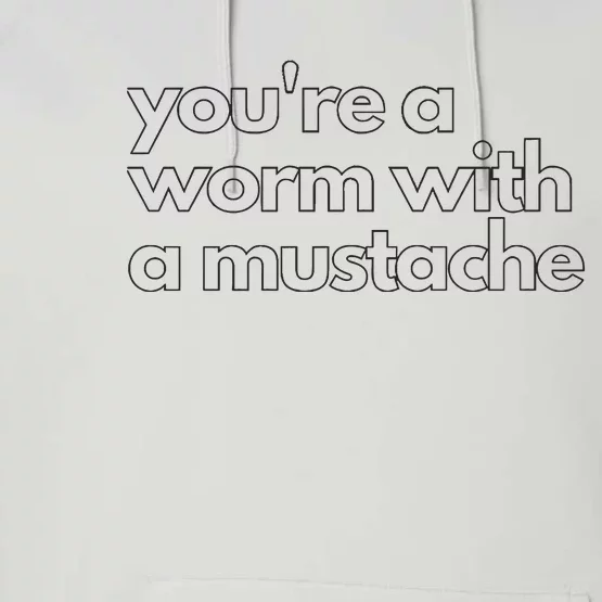 Youre A Worm With A Mustache James Kennedy Team Ariana Vanderpump Rules Lightwe Performance Fleece Hoodie