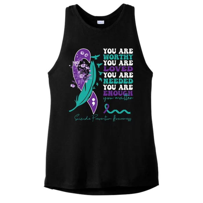 You Are Worthy You Are Loved Suicide Prevention Quote Ladies Tri-Blend Wicking Tank